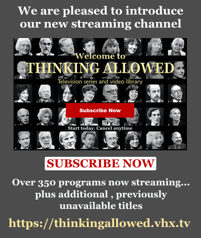 Welcome to Thinking Allowed's Streaming Channel
